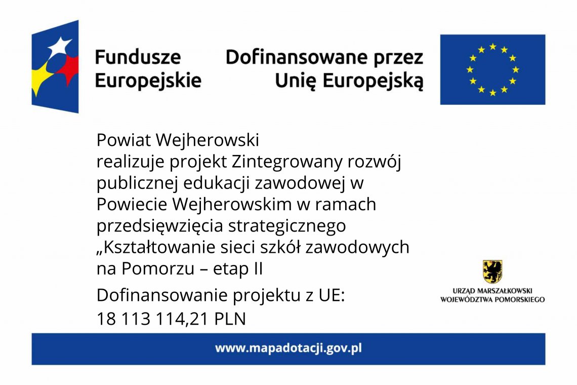 Zmiany w projekcie pt. Zintegrowany rozwój publicznej edukacji zawodowej w Powiecie Wejherowskim w ramach przedsięwzięcia strategicznego "Kształtowanie sieci szkół zawodowych na Pomorzu - etap II"